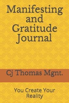 Paperback Manifesting and Gratitude Journal: Your Create Your Reality Book