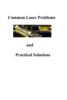 Paperback Common Laser Problems and Practical Solutions Book