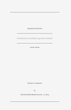 Paperback business statistics study guide: introduction to multiple regression analysis Book