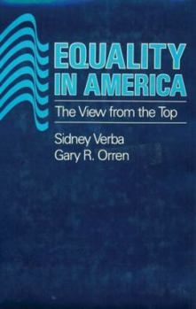 Hardcover Equality in America: A View from the Top, Book