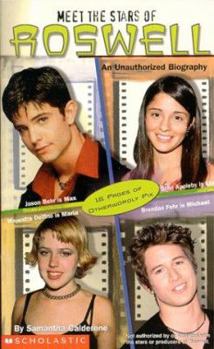 Mass Market Paperback Meet the Stars of Roswell: An Unauthorized Biography Book