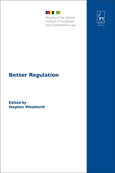 Better Regulation (Studies of the Oxford Institute of European and Comparative Law)