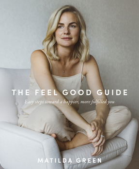 Paperback The Feel Good Guide Book