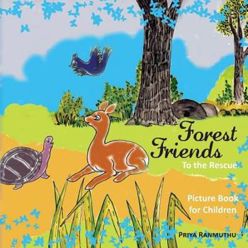 Paperback Forest Friends: To the Rescue Book