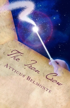 Paperback The Iron Crow: Companion to The Golden Swan Book