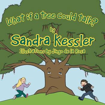 Paperback What if a tree could talk? Book