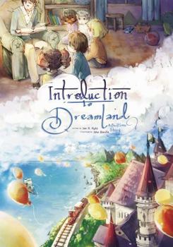 Introduction to Dreamland: A bedtime story