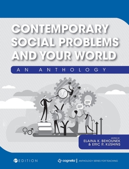Hardcover Contemporary Social Problems and Your World: An Anthology Book