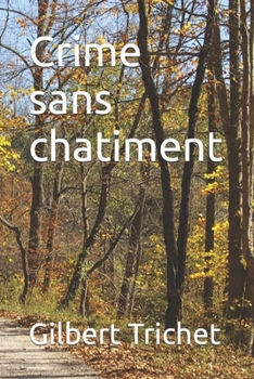Paperback Crime sans chatiment [French] Book
