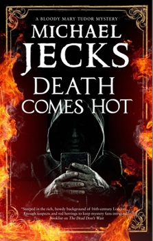 Death Comes Hot - Book #5 of the A Bloody Mary Mystery