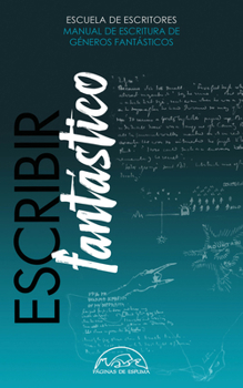 Hardcover Escribir Fantástico [Spanish] Book