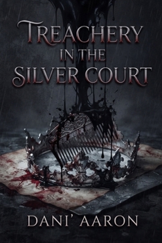 Paperback Treachery in the Silver Court Book