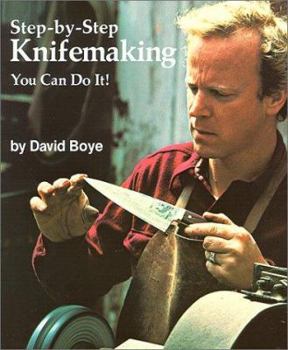 Paperback Step-By-Step Knifemaking: You Can Do It! Book