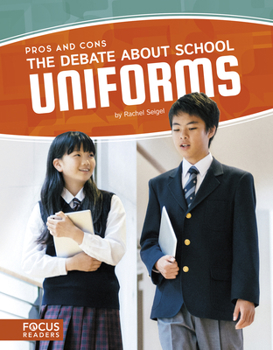 Paperback The Debate about School Uniforms Book