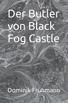 Paperback Der Butler von Black Fog Castle [German] Book