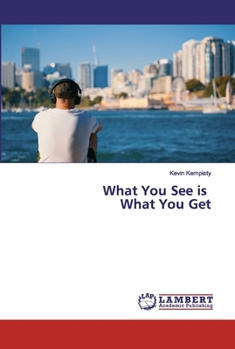 Paperback What You See is What You Get Book