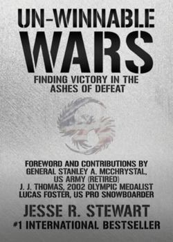 Paperback Un-Winnable Wars: Finding Victory in the Ashes of Defeat Book