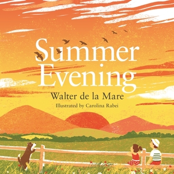 Summer Evening (Four Seasons of Walter de la Mare Book 3)