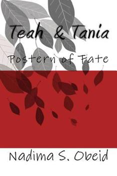 Paperback Teah and Tania: Postern of Fate Book