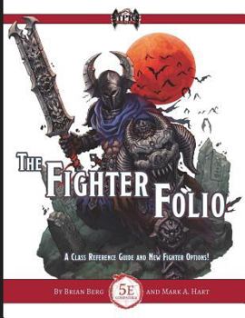 Paperback The Fighter Folio for Fifth Edition (5E) Book