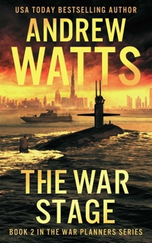 The War Stage - Book #2 of the War Planners