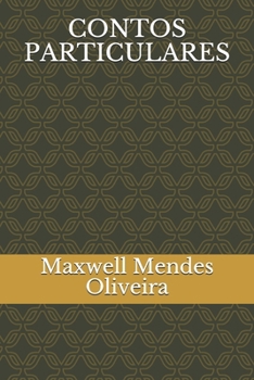 CONTOS PARTICULARES (Portuguese Edition)