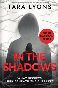 Paperback In the Shadows: (The DI Hamilton Series Book 1) Book