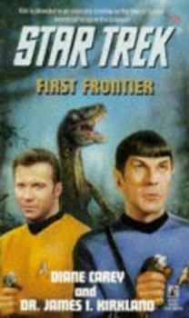 First Frontier (Star Trek, Book 75) - Book #75 of the Star Trek: The Original Series