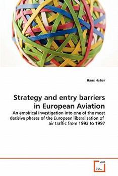 Paperback Strategy and entry barriers in European Aviation Book