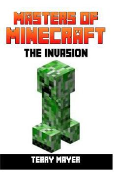 Paperback Masters of Minecraft: The Invasion Book