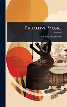 Hardcover Primitive Music Book