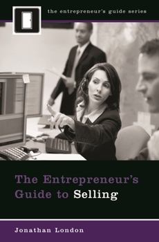 Hardcover The Entrepreneur's Guide to Selling Book