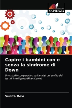 Paperback Capire i bambini con e senza la sindrome di Down [Italian] Book