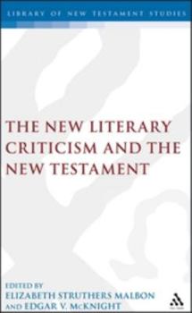 The New Literary Criticism and the New Testament