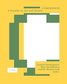 Paperback Compassion: A Paradox in Art and Society Book