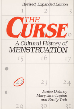 Paperback The Curse: A Cultural History of Menstruation Book