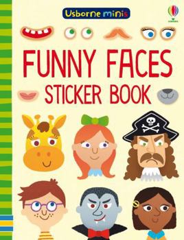 USBORNE MINIS  FUNNY FACES STICKER BOOK - Book  of the Usborne Minis