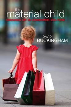 Paperback Material Child: Growing Up in Consumer Culture Book