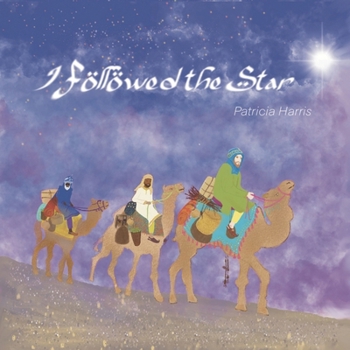 Paperback I followed the star: Christmas story Book