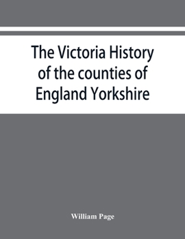 Paperback The Victoria history of the counties of England Yorkshire Book