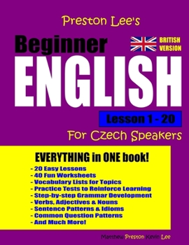 Preston Lee's Beginner English Lesson 1 - 20 For Czech Speakers (British) (Preston Lee's English For Czech Speakers