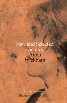 Paperback New and Selected Poems of Anna Wickham Book