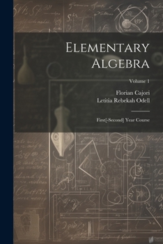 Paperback Elementary Algebra: First[-Second] Year Course; Volume 1 Book