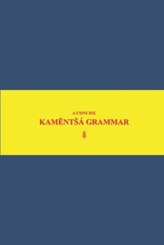 Paperback B'ajlom ii Nkotz'i'j Publications' A Concise Kamëntsá Grammar Book