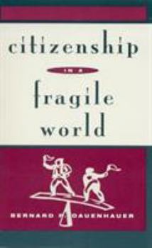 Paperback Citizenship in a Fragile World Book