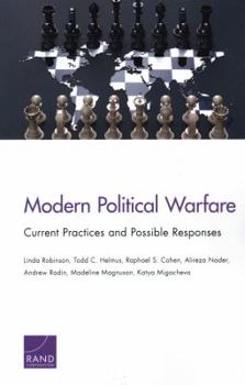 Paperback Modern Political Warfare: Current Practices and Possible Responses Book