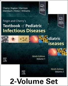 Misc. Feigin and Cherry's Textbook of Pediatric Infectious Diseases: 2-Volume Set Book