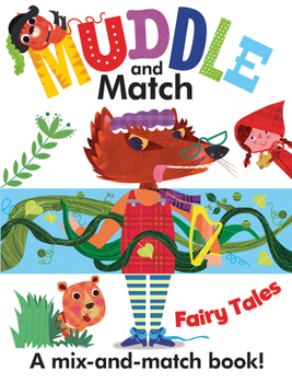 Board book Muddle and Match Fairy Tales Book