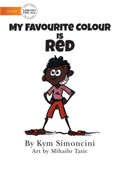 Paperback My Favourite Colour Is Red Book