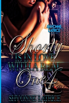 Paperback Shorty Is In Love with a Real One 4 Book